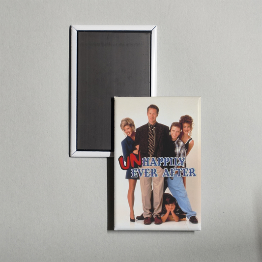 Unhappily Ever After TV Show Fridge Magnet