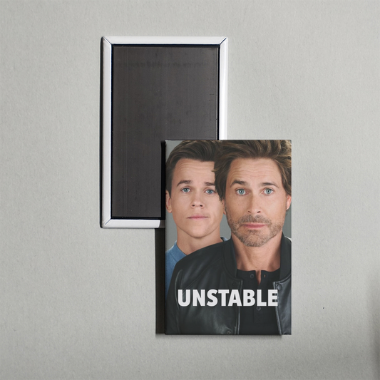 Unstable TV Show Fridge Magnet