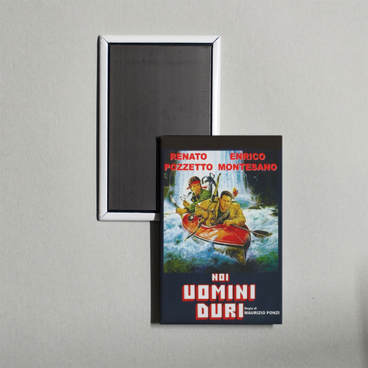 Us Real Men, We Hard Men Mini Movie Fridge Magnet