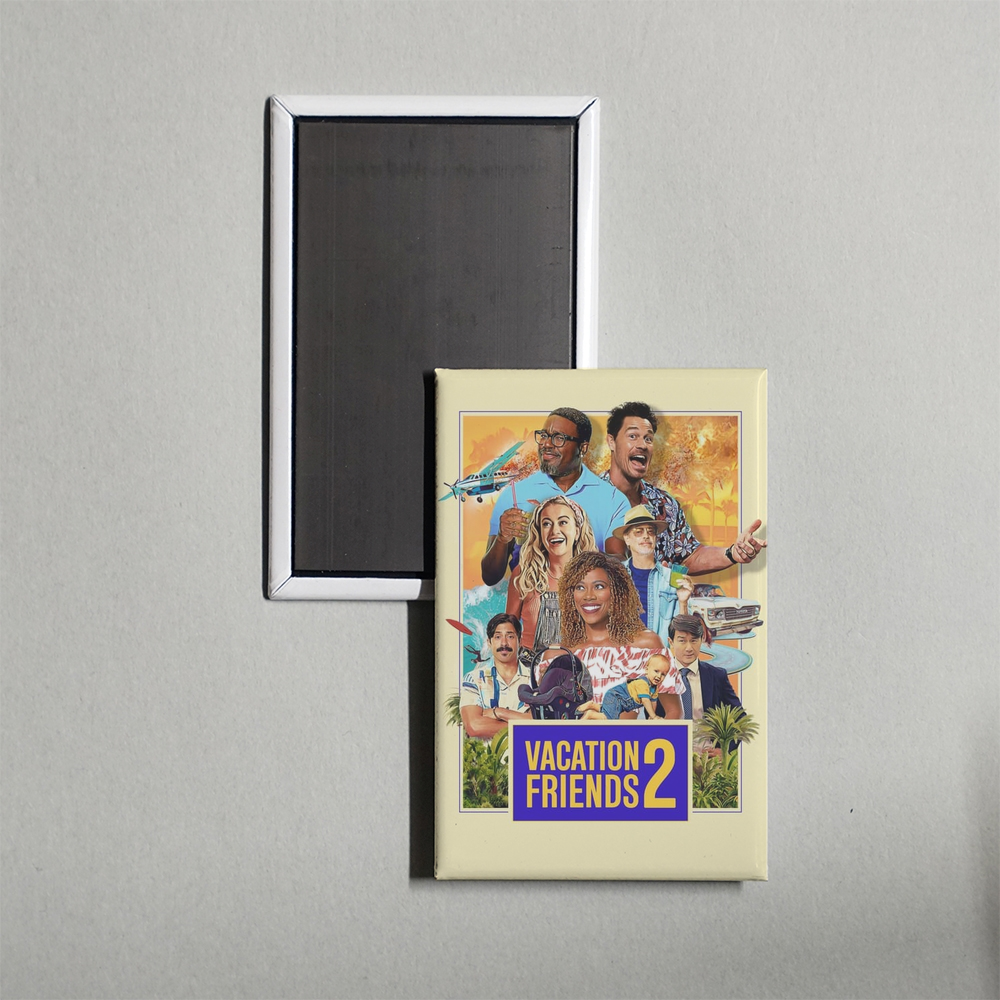 Vacation Friends 2 Mini Movie Fridge Magnet