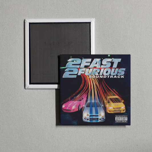 Various Artists - 2 Fast 2 Furious (Soundtrack) Album Cover Fridge Magnet