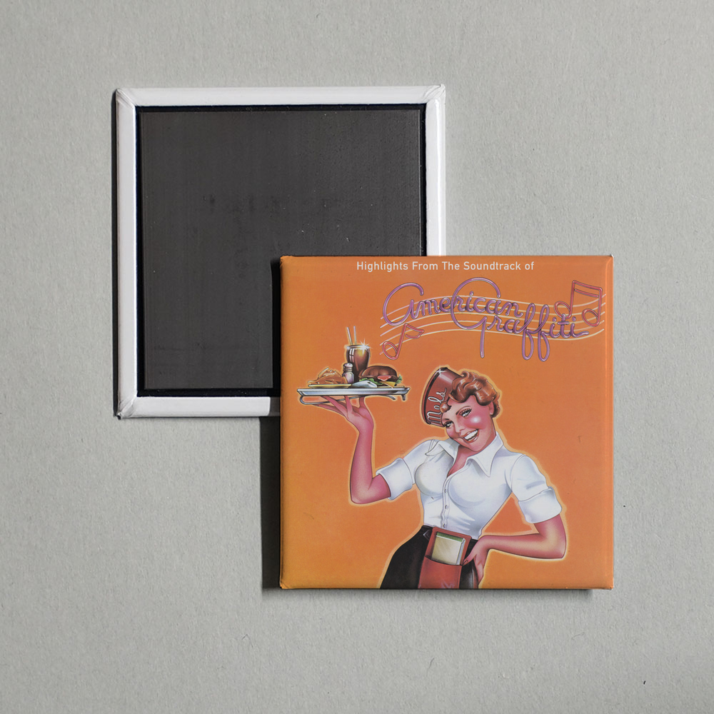 Various Artists - Highlights From The Soundtrack Of American Graffiti Album Cover Fridge Magnet