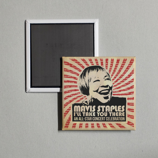 Various Artists - Mavis Staples I'll Take You There An All-Star Concert Celebration (Deluxe  Live) Album Cover Fridge Magnet