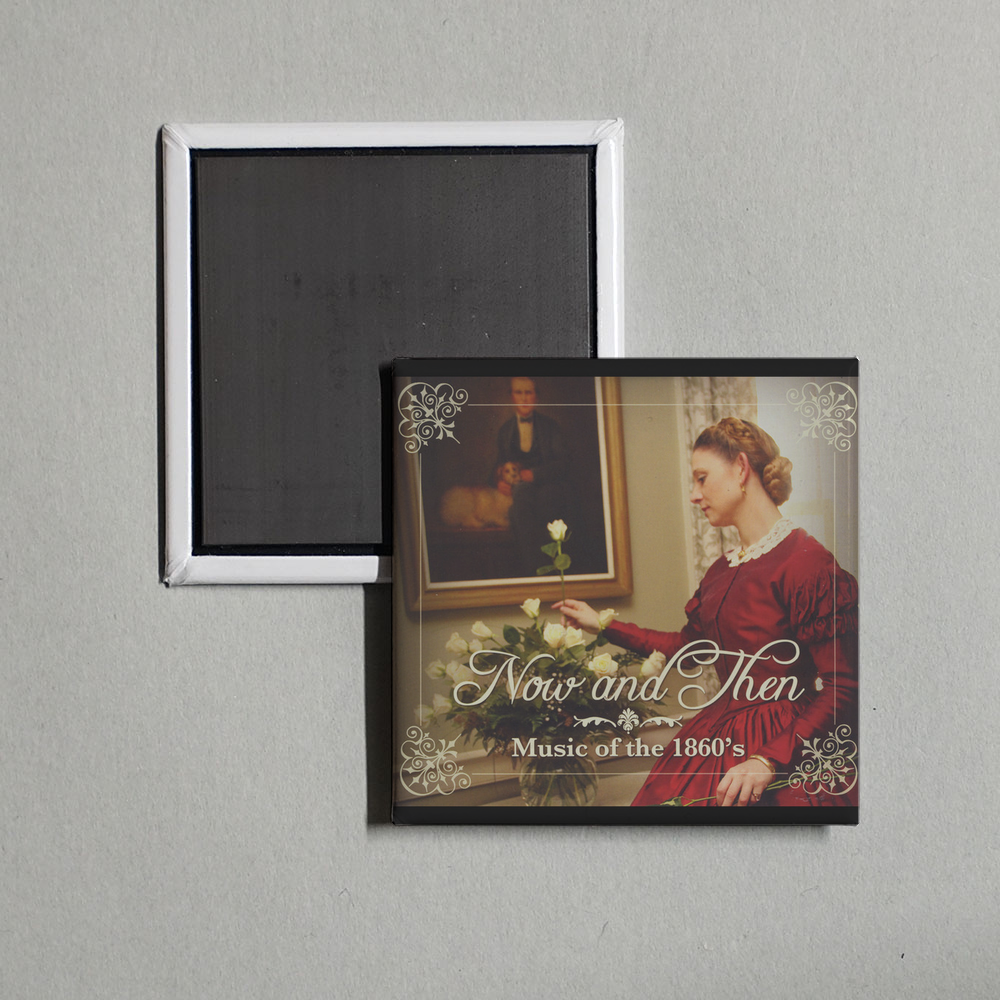 Various Artists - Now and Then Music of the 1860's Album Cover Fridge Magnet