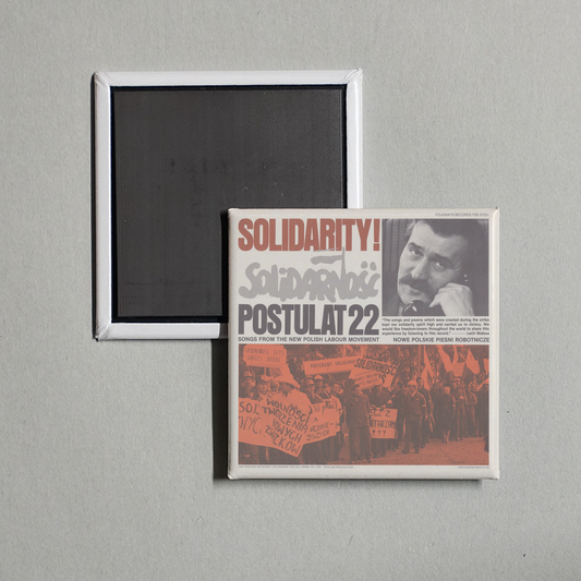 Various Artists - Solidarity! - Postulat 22 Songs from the New Polish Labour Movement (Nowe Polskie Piesni Robotnicze) Album Cover Fridge Magnet