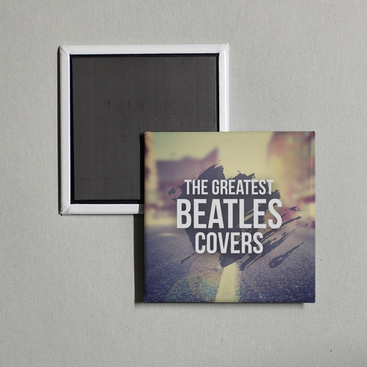 Various Artists - The Greatest Beatles Covers Album Cover Fridge Magnet