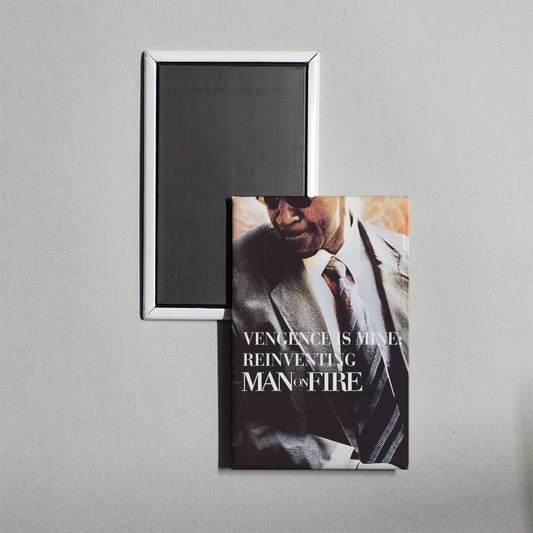Vengeance Is Mine Reinventing 'Man on Fire' Mini Movie Fridge Magnet