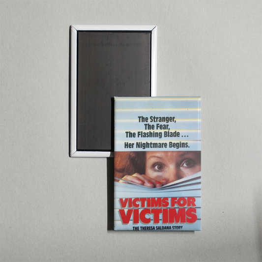 Victims for Victims The Theresa Saldana Story Mini Movie Fridge Magnet