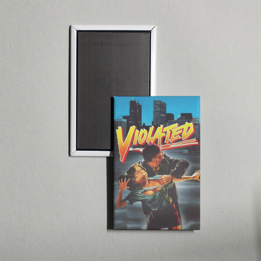Violated Mini Movie Fridge Magnet