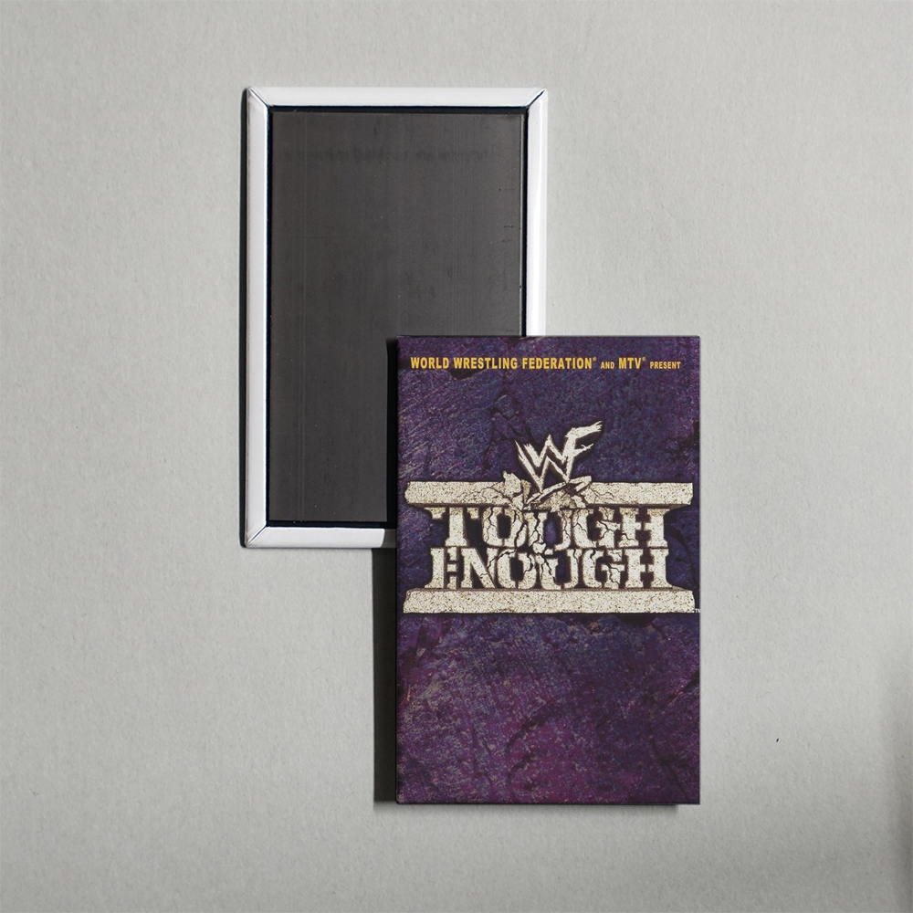 WWE Tough Enough TV Show Fridge Magnet
