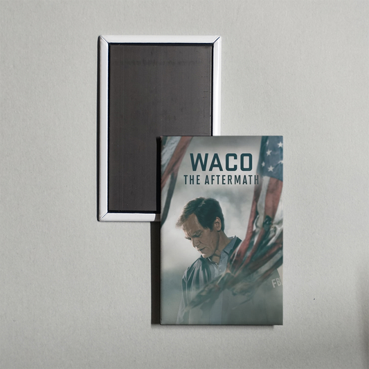 Waco The Aftermath TV Show Fridge Magnet