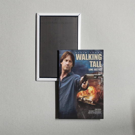 Walking Tall Lone Justice Mini Movie Fridge Magnet