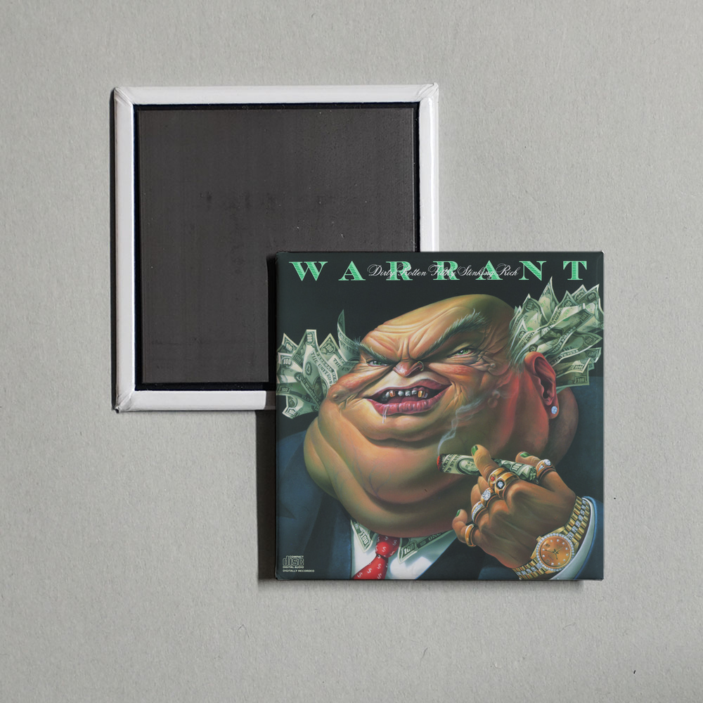 Warrant - Dirty Rotten Filthy Stinking Rich Album Cover Fridge Magnet