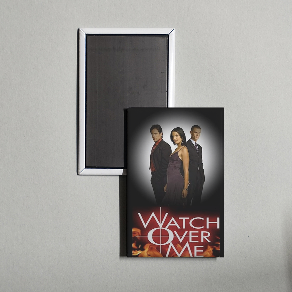 Watch Over Me TV Show Fridge Magnet