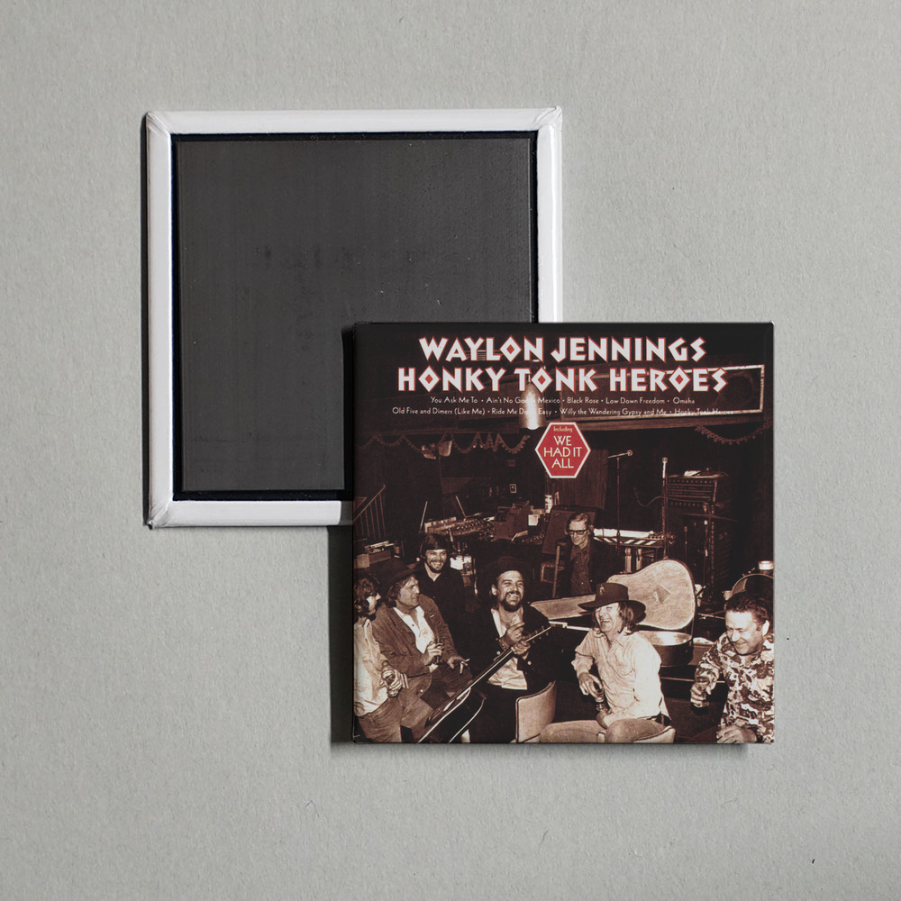 Waylon Jennings - Honky Tonk Heroes Album Cover Fridge Magnet