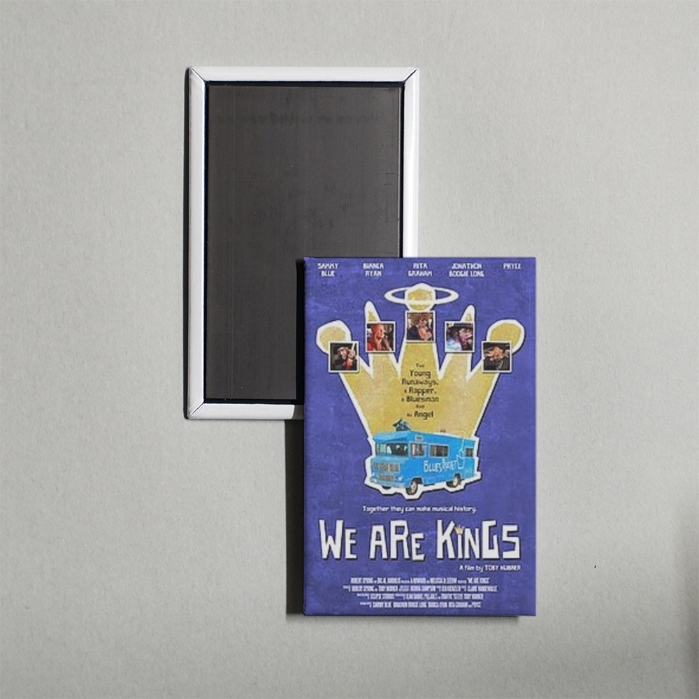 We Are Kings Mini Movie Fridge Magnet