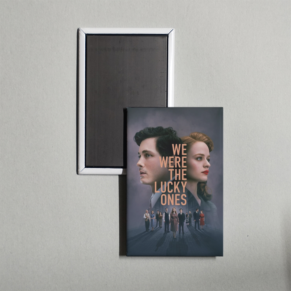 We Were the Lucky Ones TV Show Fridge Magnet