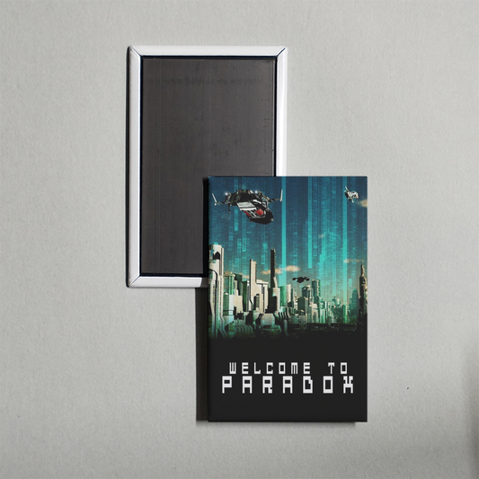 Welcome to Paradox TV Show Fridge Magnet