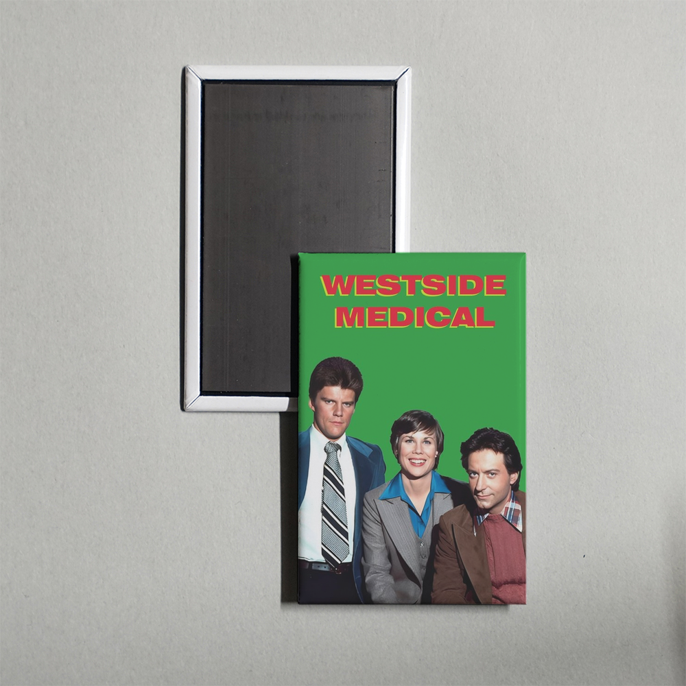 Westside Medical TV Show Fridge Magnet