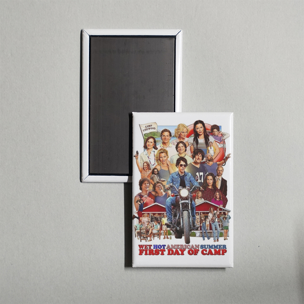 Wet Hot American Summer First Day of Camp TV Show Fridge Magnet