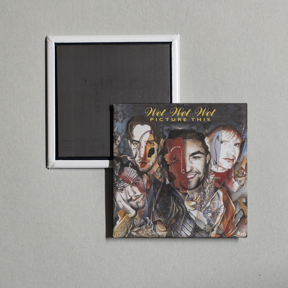 Wet Wet Wet - Picture This (20th Anniversary Edition) Album Cover Fridge Magnet