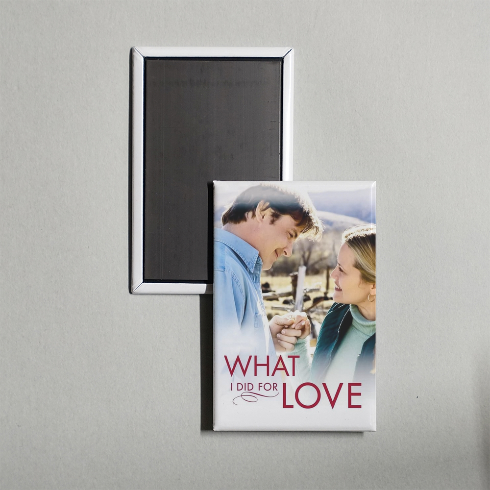 What I Did for Love Mini Movie Fridge Magnet