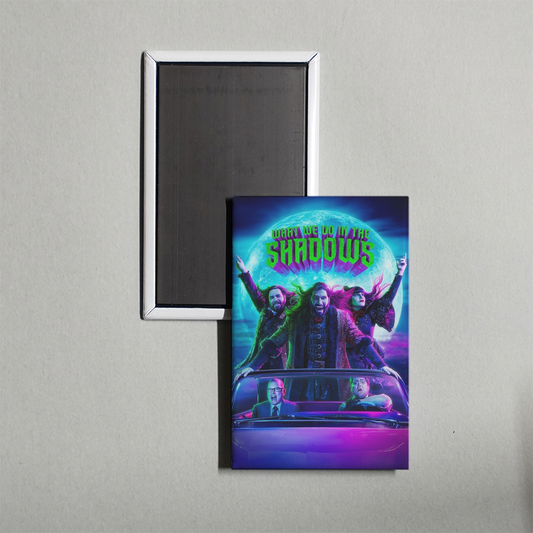 What We Do in the Shadows TV Show Fridge Magnet