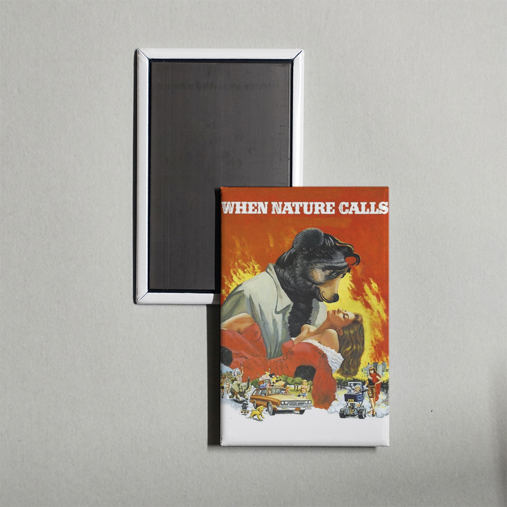 When Nature Calls Mini Movie Fridge Magnet