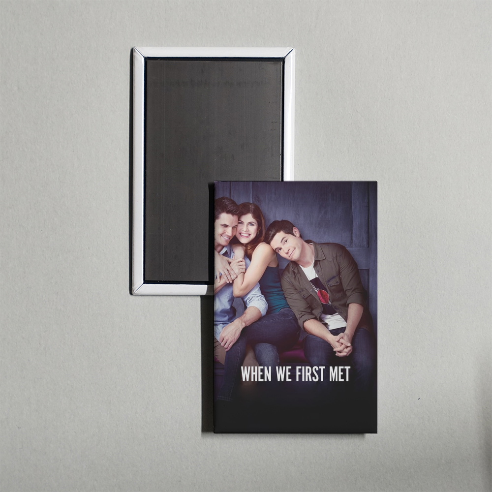 When We First Met Mini Movie Fridge Magnet