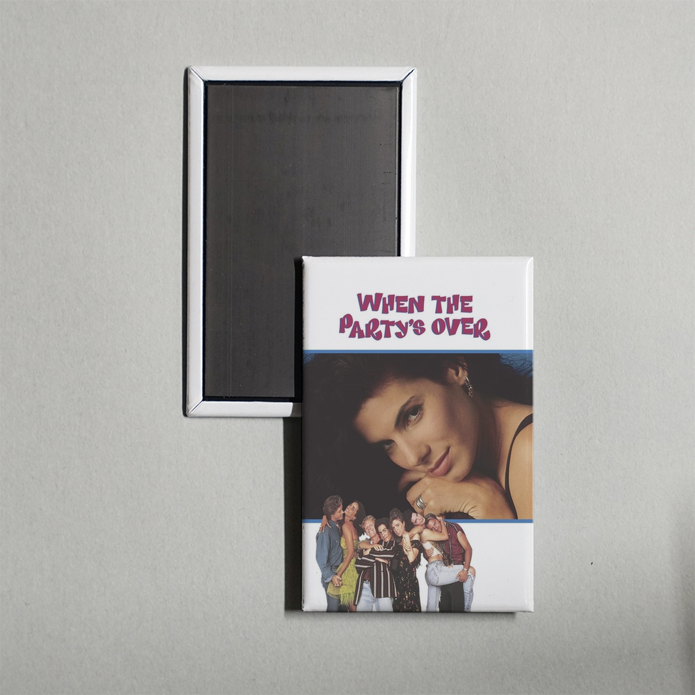 When the Party's Over Mini Movie Fridge Magnet