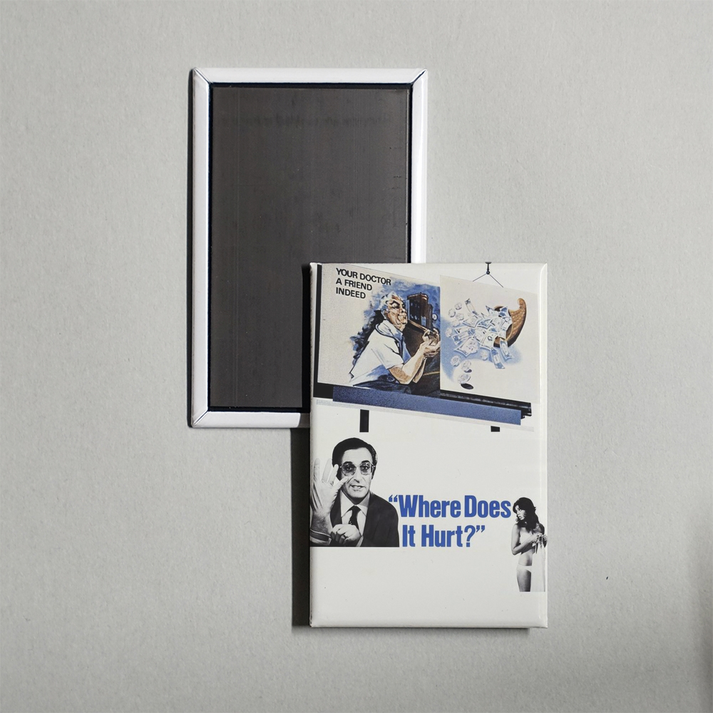Where Does It Hurt Mini Movie Fridge Magnet