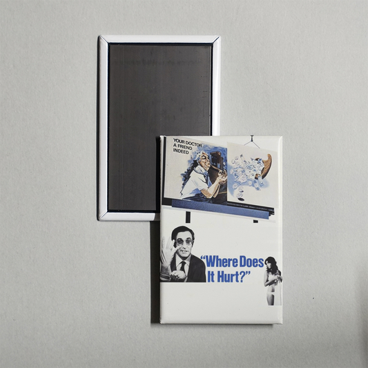 Where Does It Hurt Mini Movie Fridge Magnet