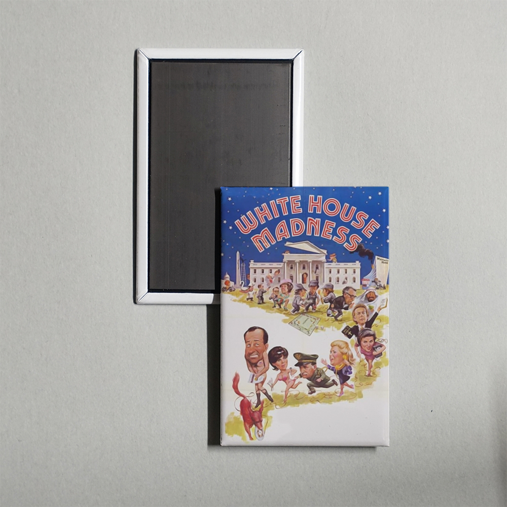 White House Madness Mini Movie Fridge Magnet