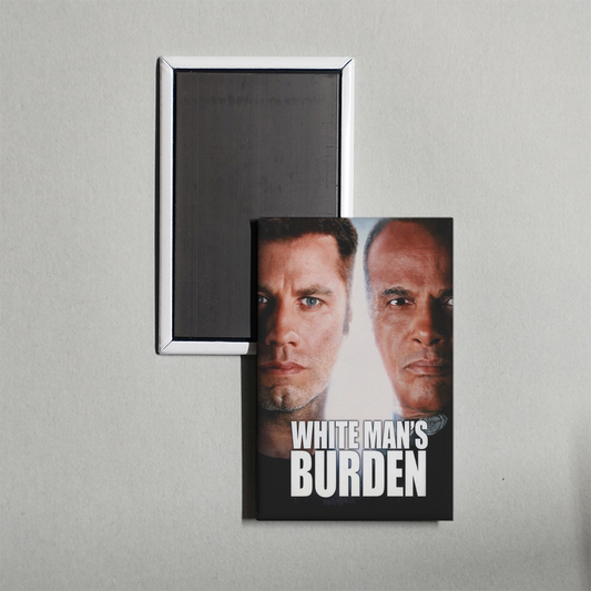 White Man's Burden Mini Movie Fridge Magnet