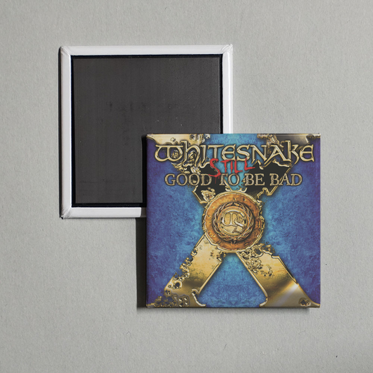 Whitesnake - Still... Good to Be Bad Album Cover Fridge Magnet