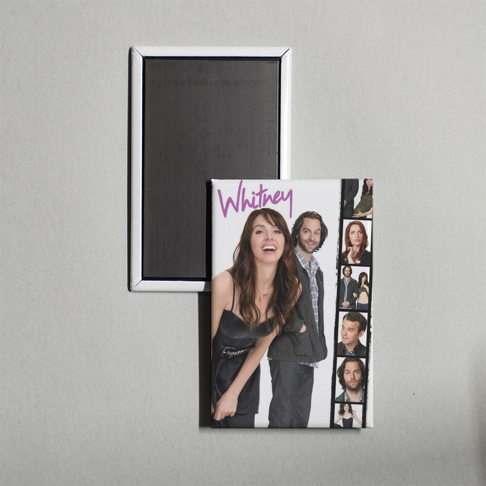 Whitney TV Show Fridge Magnet