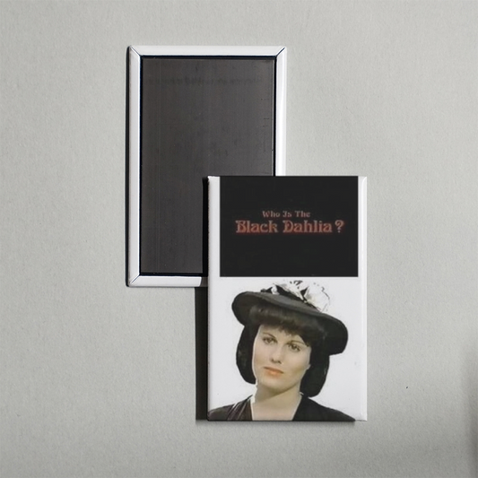 Who Is the Black Dahlia Mini Movie Fridge Magnet