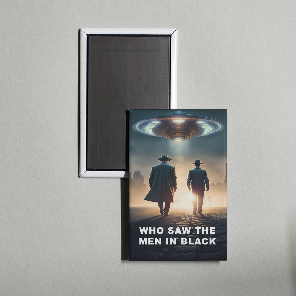 Who Saw the Men in Black Mini Movie Fridge Magnet