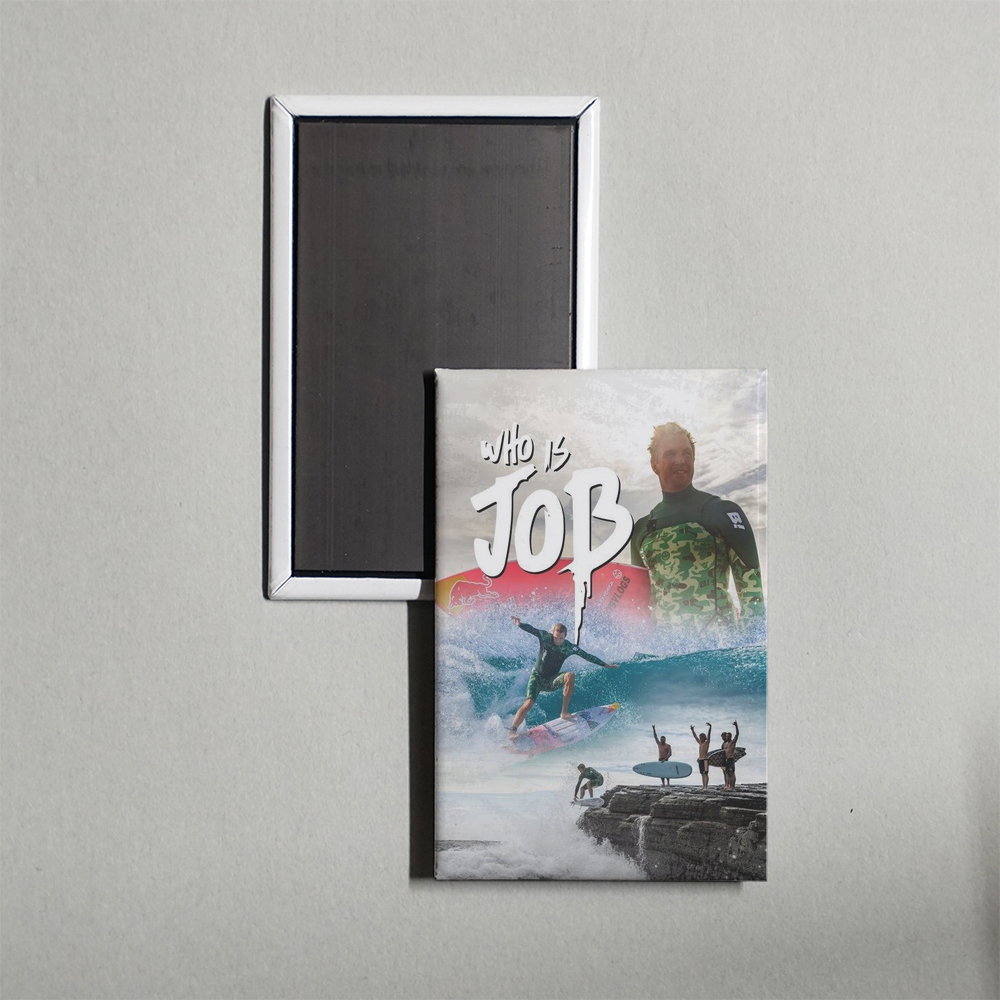 Who is J.O.B TV Show Fridge Magnet