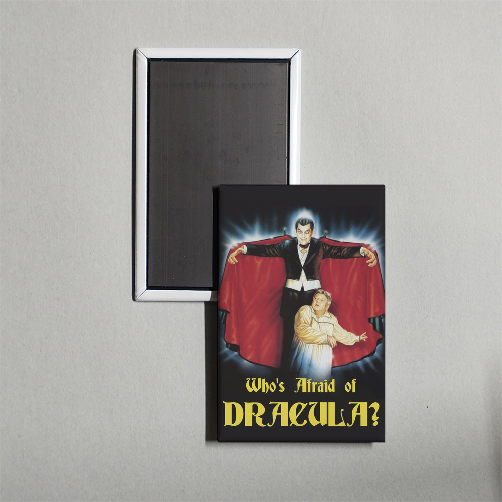 Who's Afraid of Dracula Mini Movie Fridge Magnet