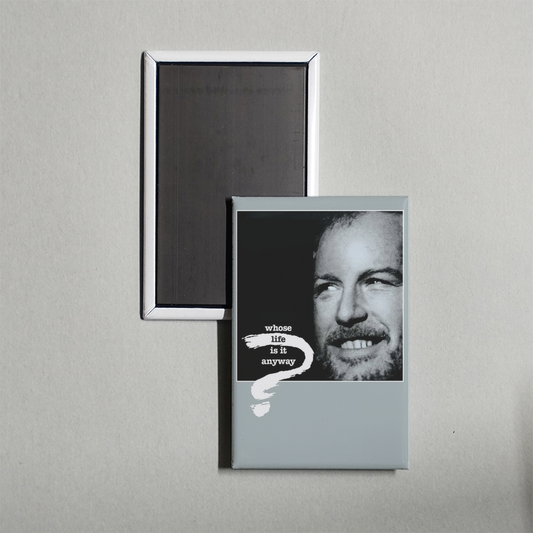 Whose Life Is It Anyway Mini Movie Fridge Magnet