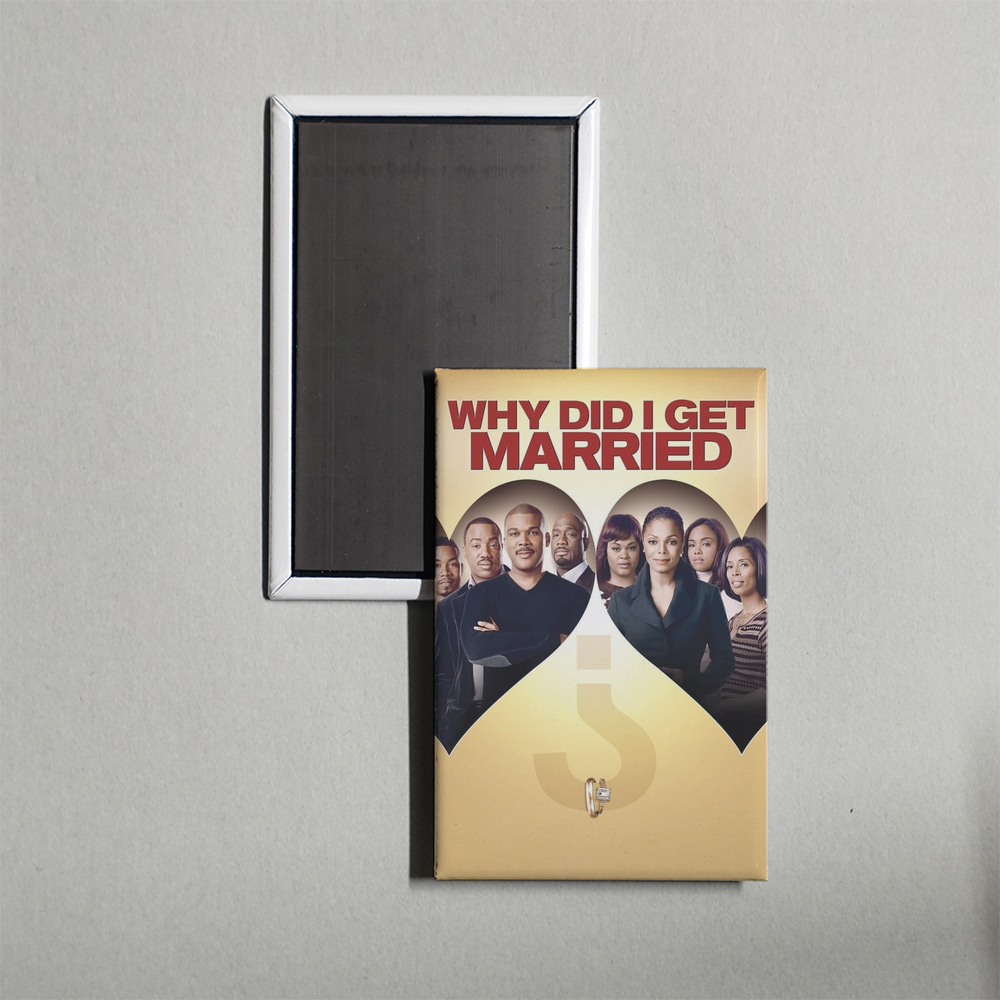 Why Did I Get Married Mini Movie Fridge Magnet