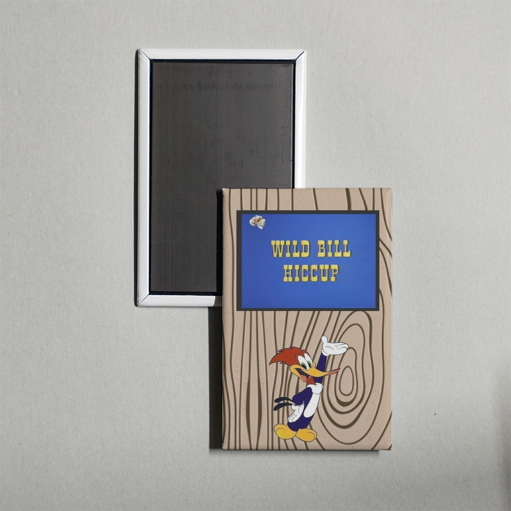 Wild Bill Hiccup Mini Movie Fridge Magnet