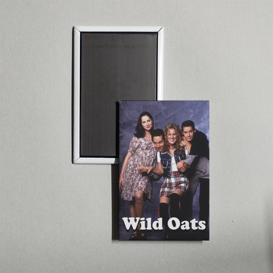 Wild Oats TV Show Fridge Magnet