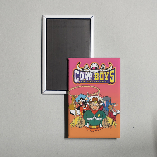 Wild West C.O.W.-Boys of Moo Mesa TV Show Fridge Magnet