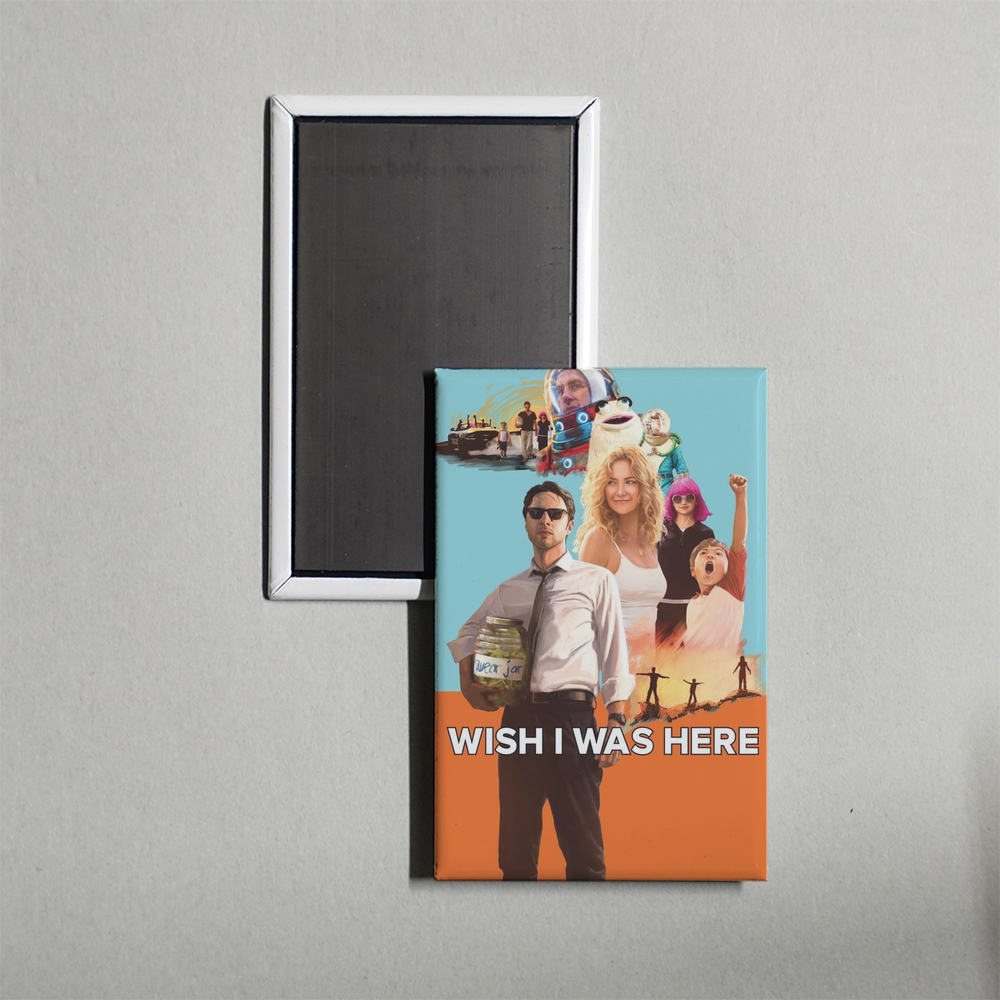 Wish I Was Here Mini Movie Fridge Magnet