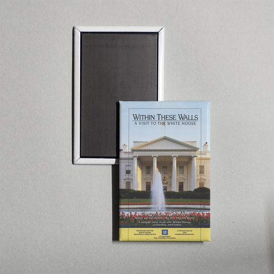 Within These Walls A Tour of the White House Mini Movie Fridge Magnet