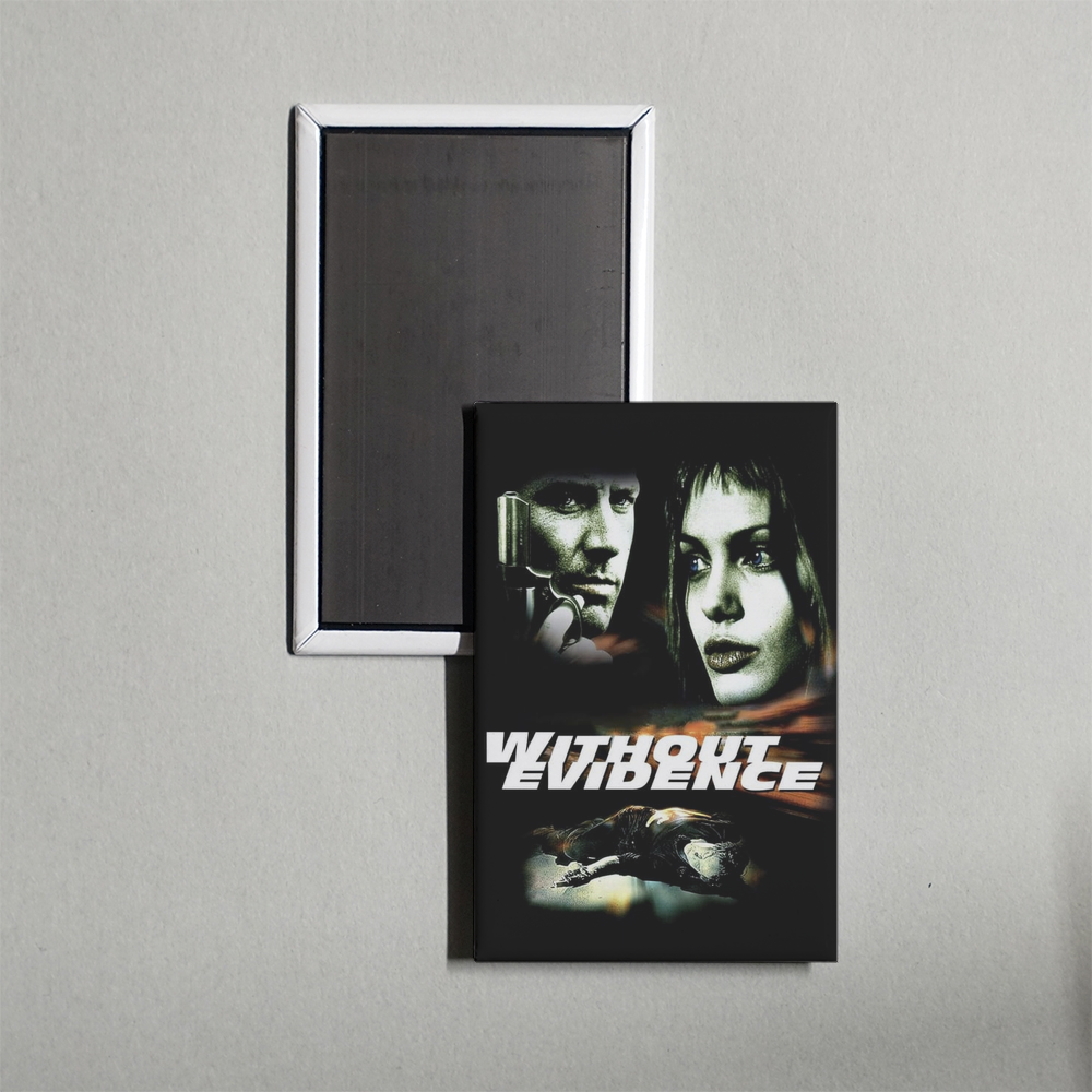 Without Evidence Mini Movie Fridge Magnet