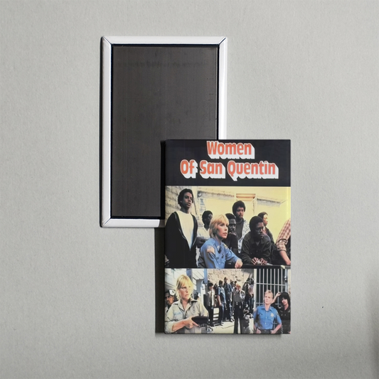 Women of San Quentin Mini Movie Fridge Magnet