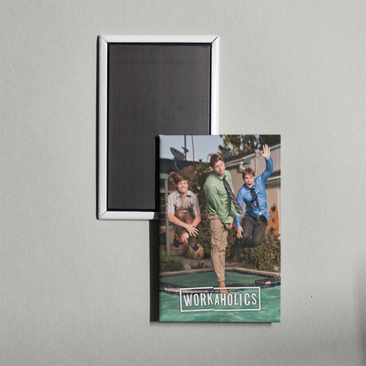 Workaholics TV Show Fridge Magnet